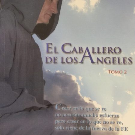 Libro René Mey El Caballero de los Angeles 2